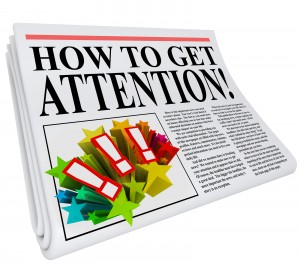 How to Get Attention newspaper headline promising advice and tip