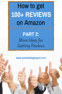 Get Reviews on Amazon AME Blog Post Part 2