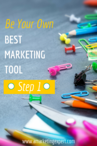 Your Own Best Marketing Tool 1