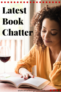 Latest Book Chatter 6