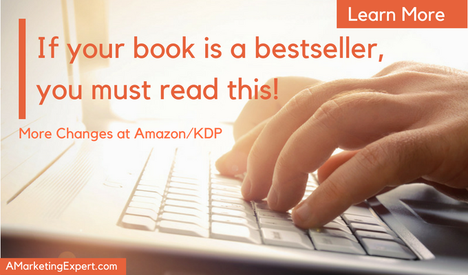New at KDP & Amazon: “Bestseller” Authors Need to Prove Their Status (or risk getting pulled)