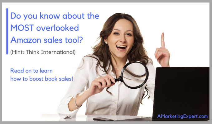 Amazon Sales Tool: International Author Central Pages| AMarketingExpert.com