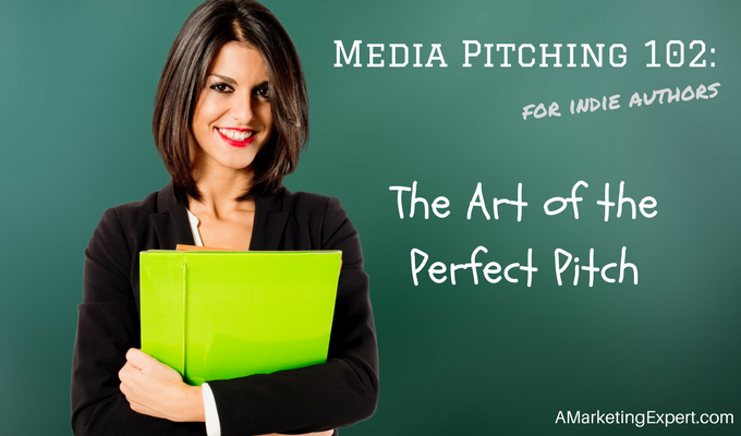 Media Pitching 102: The Art of the Perfect Pitch