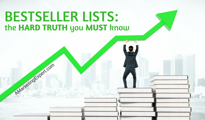 Bestseller Lists: The Hard Truth You MUST Know