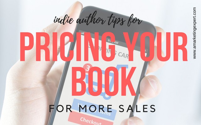 Indie Author Tips for Pricing Your Book for More Sales