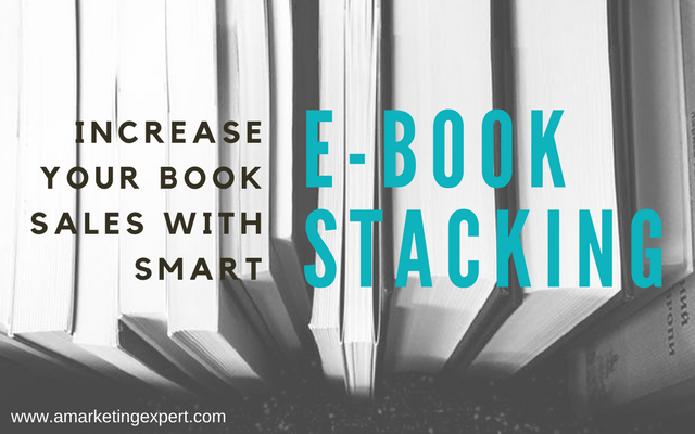 Increase Your Book Sales with Smart eBook Stacking!