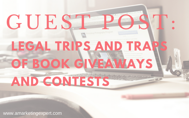 Guest Post: Legal Tricks and Traps of Book Giveaways and Contests by Helen Sedwick