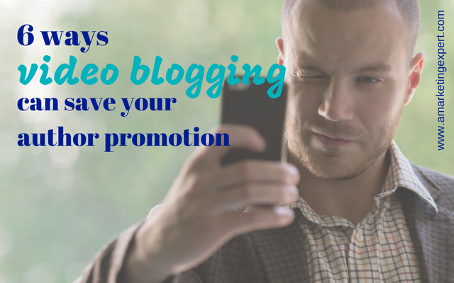 6 Ways Video Blogging can save your author promotion | AMarketingExpert.com | Penny Sansevieri