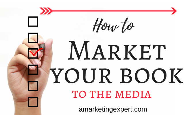 How to Market Your Book to the Media
