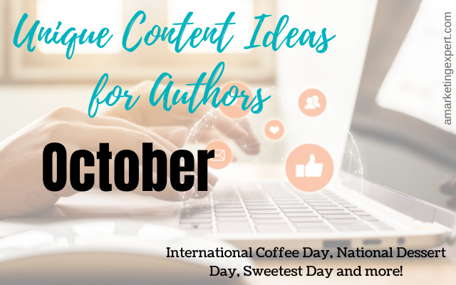 Unique Author Branding and Content Ideas Using October Observances