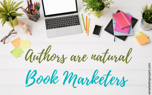 Why Self-Publishing a Book Makes You a Marketer