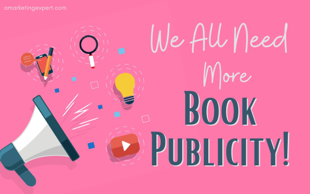 We all need more book publicity