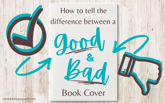 Don’t Let A Bad Cover Ruin Everything: Book Marketing Podcast Episode