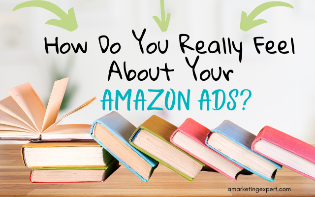 Better Book Promotion on Amazon: 5 Simple Reasons Your Ads Aren’t Working