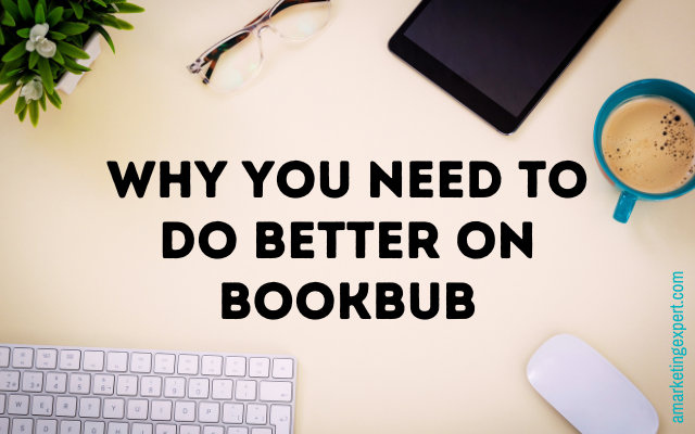 BookBub for Authors: Tips From a Veteran Writer