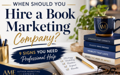 When Should You Hire a Book Marketing Company? 9 Signs You Need Professional Help